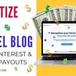 Sover Travel - Promotional graphic with Monetize Your Travel Blog using Affiliate Marketing with Pinterest & Travelpayouts. A laptop displays a financial success site, surrounded by dollar bills and the Pinterest logo. Visit nadaliebardo.com for more info on how to get paid to wander.