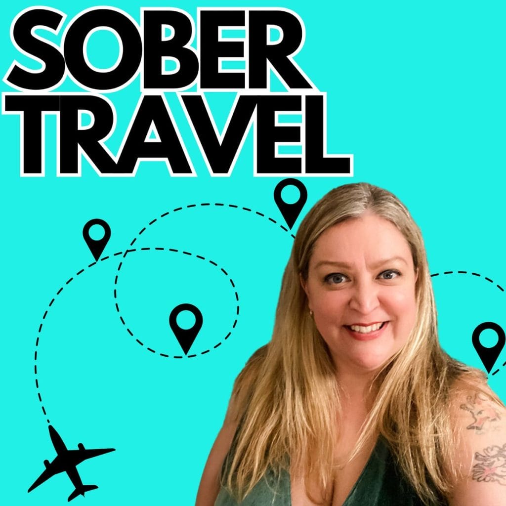 Sover Travel - A smiling person with long blonde hair stands in the foreground, embodying clarity and connection. The teal background features airplane and location icon graphics, while Sober Travel is prominently displayed in bold black letters at the top left, inviting a journey of discovery.