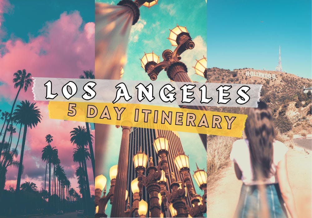 explore los angeles 5 day sober itinerary for ultimate highlights