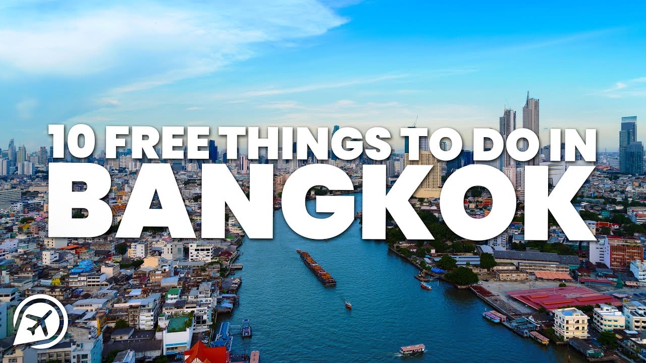 top-10-free-things-to-do-in-bangkok-for-an-unforgettable-experience